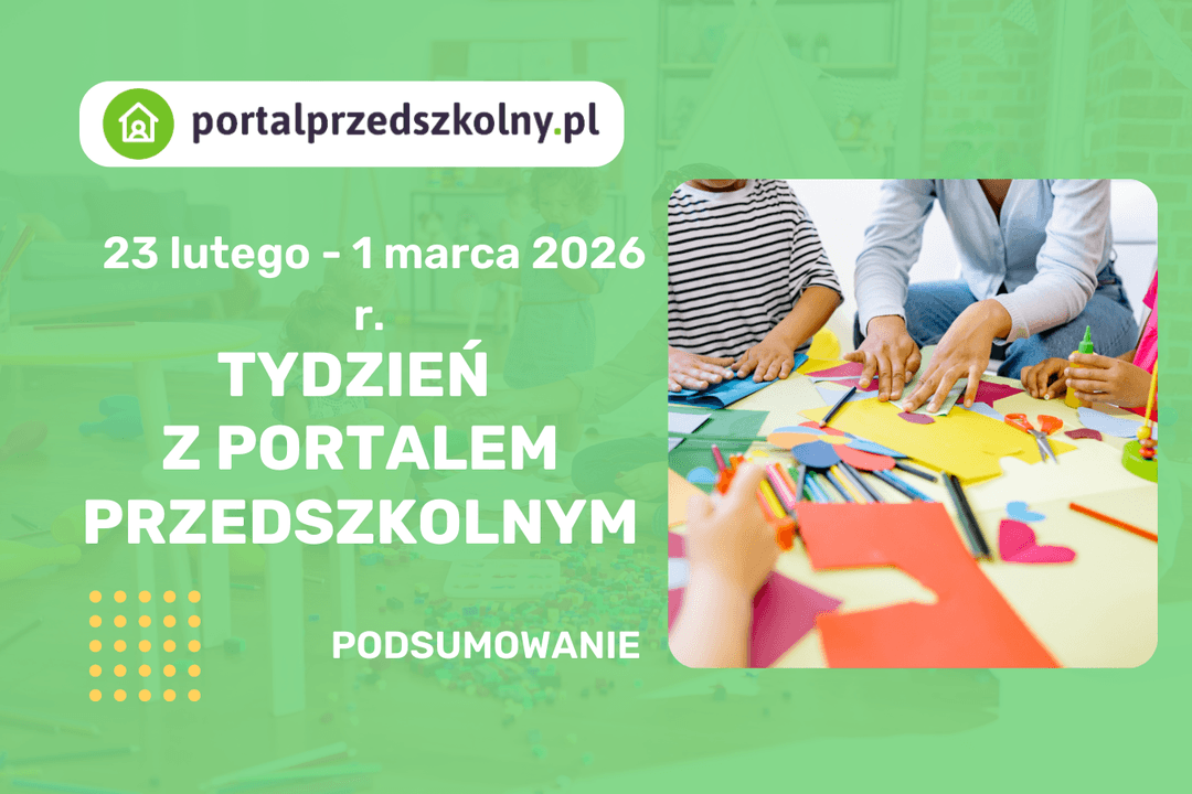 Zapraszamy na tygodniowe podsumowanie nowości na portalprzedszkolny.pl.