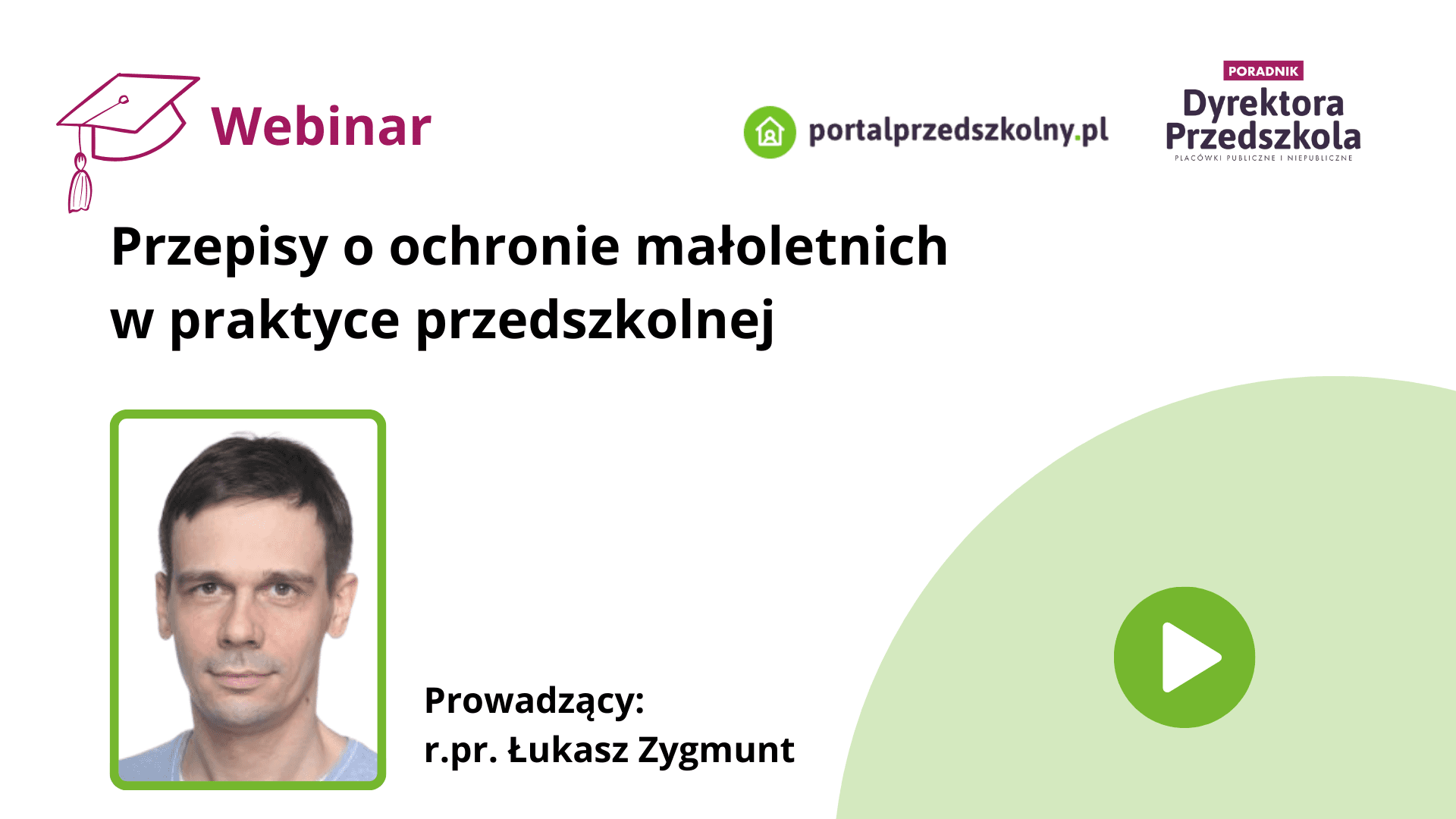   Przepisy o ochronie małoletnich w praktyce przedszkolnej