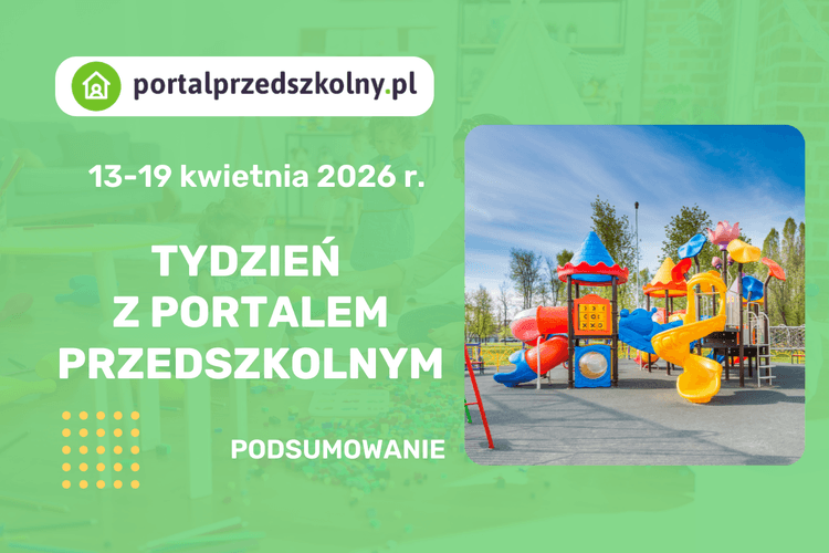portal przedszkolny, podsumowanie tygodnia 