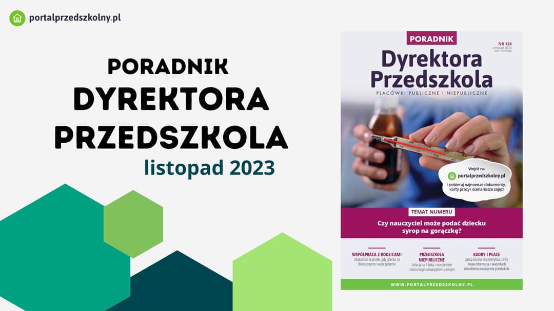 Listopad 2023 z Poradnikiem Dyrektora Przedszkola