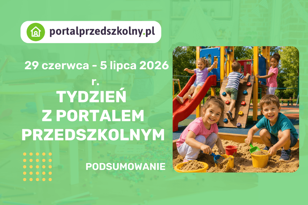 Tydzień z Portalem Przedszkolnym 29 czerwca – 5 lipca 2026 r.