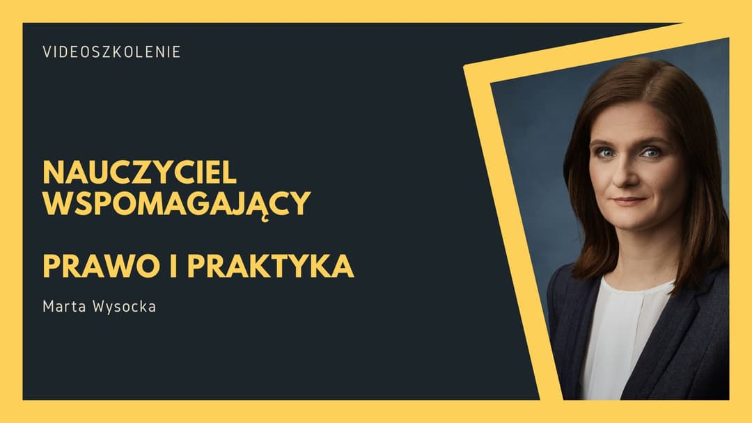 Nauczyciel wspomagający – prawo i praktyka