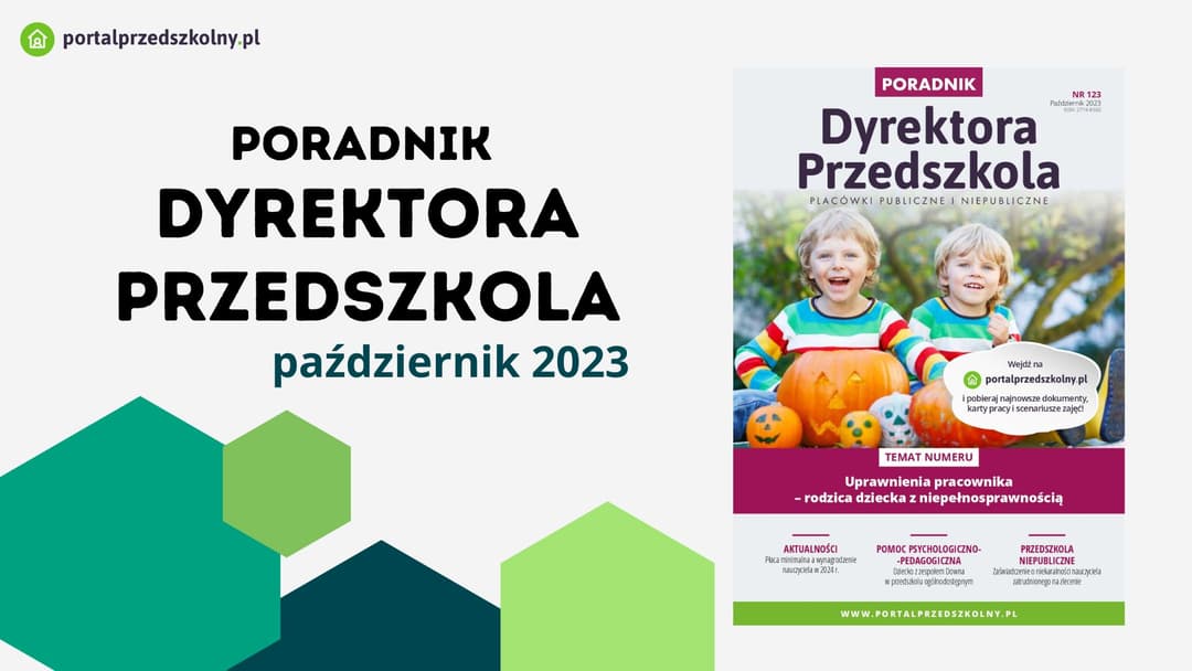 Październik 2023 z Poradnikiem Dyrektora Przedszkola