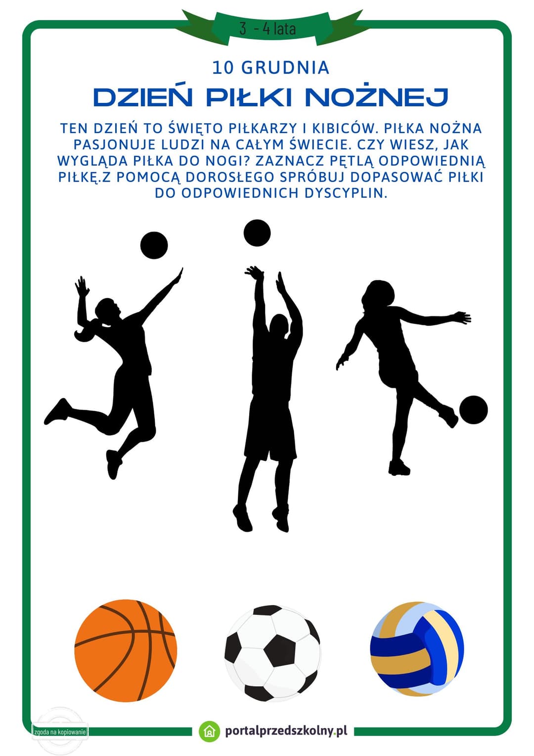 10 grudnia DZIEŃ PIŁKI NOŻNEJ 3 - 4 lata