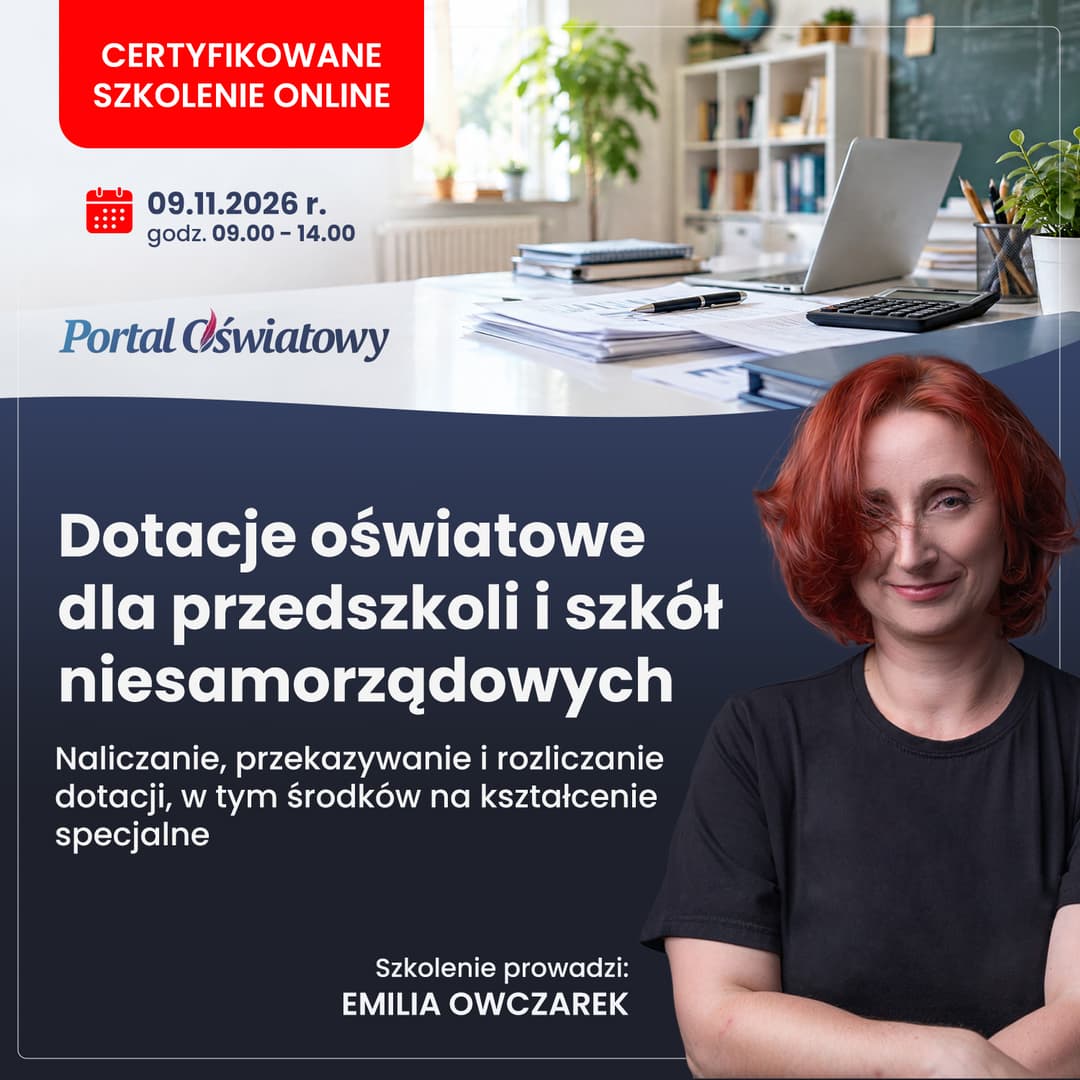 Dotacje oświatowe dla przedszkoli i szkół niesamorządowych (certyfikowane szkolenie) 