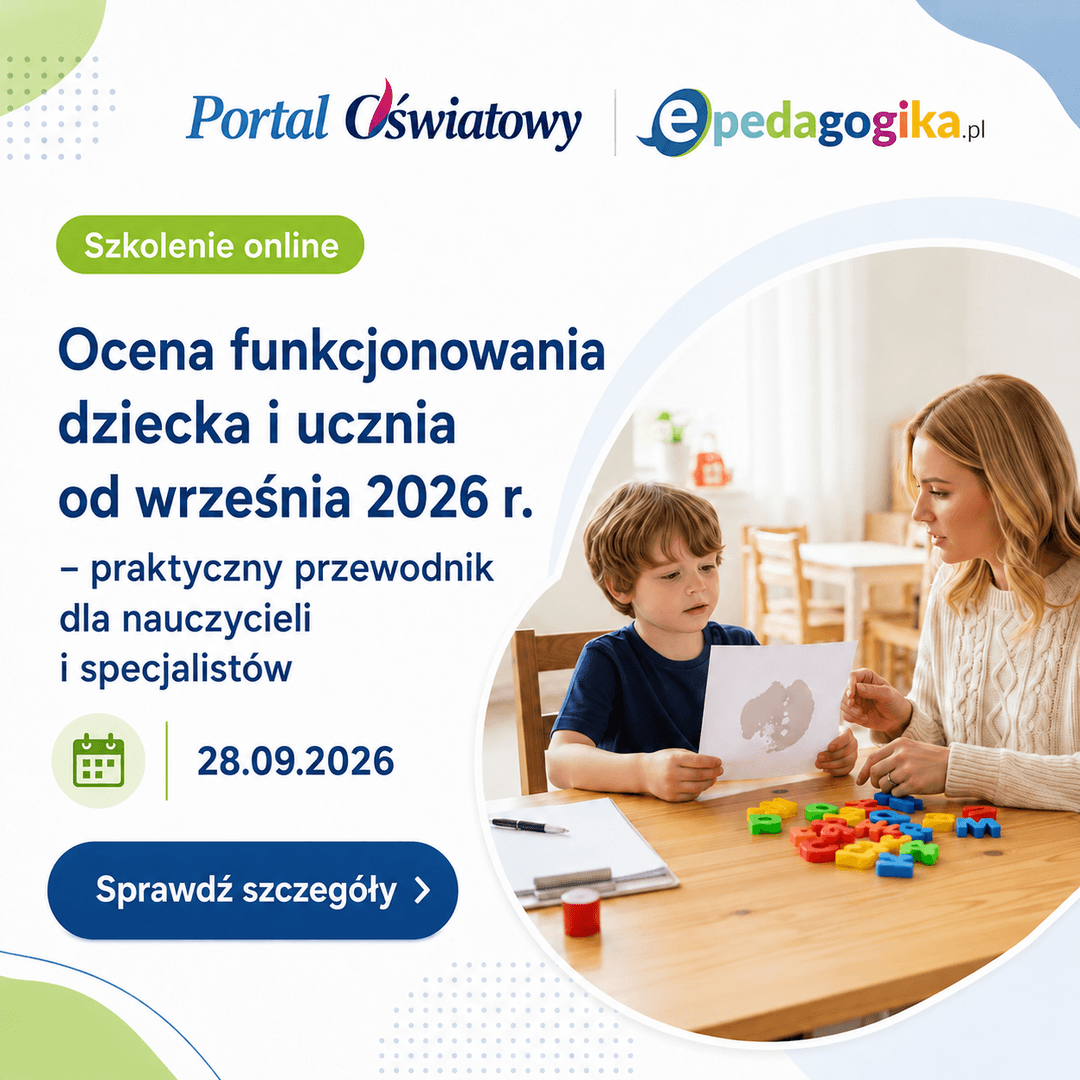 Ocena funkcjonowania dziecka i ucznia od września 2026 r. –4