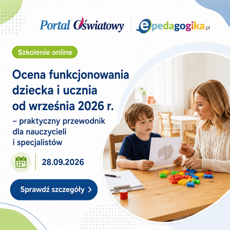 Ocena funkcjonowania dziecka i ucznia od września 2026 r. –4