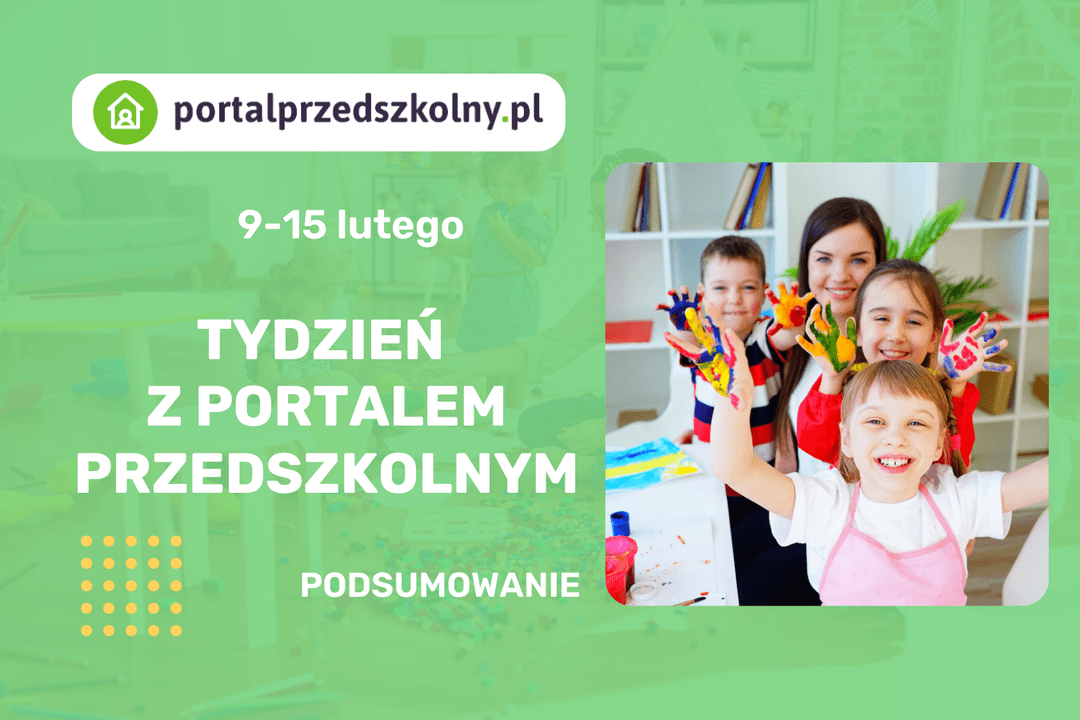 Zapraszamy na tygodniowe podsumowanie nowości na portalprzedszkolny.pl