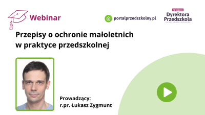 Przepisy o ochronie małoletnich w praktyce przedszkolnej