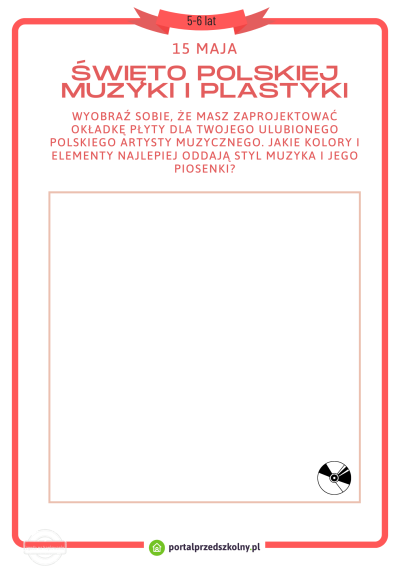 Karta pracy dla 5 i 6-latków na 15 maja (Dzień Polskiej Muzyki i Plastyki)