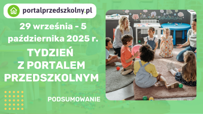Tydzień z Portalem Przedszkolnym 29 września – 5 października 2025 r.