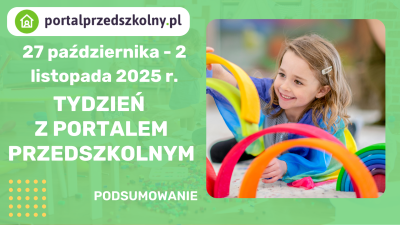 portal przedszkolny podsumowanie tygodnia