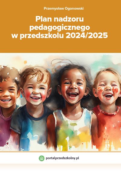 Plan nadzoru pedagogicznego w przedszkolu 2024/2025