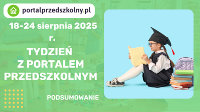 Tydzień z Portalem Przedszkolnym 25-31 sierpnia 2025 r.
