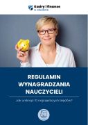 Regulamin wynagradzania nauczycieli. Jak uniknąć 10 najczęstszych błędów?