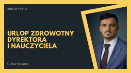 Urlop zdrowotny dyrektora i nauczyciela przedszkola