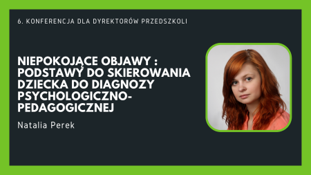 Niepokojące objawy: podstawy do skierowania dziecka do diagnozy psychologiczno-pedagogicznej