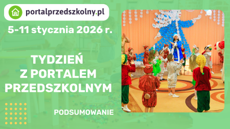 Tydzień z Portalem Przedszkolnym 5-11 stycznia 2026 r.