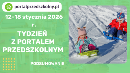 Tydzień z Portalem Przedszkolnym 12-18 stycznia 2026 r.
